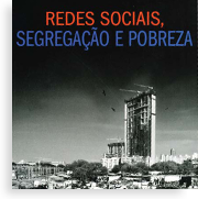 Redes sociais e segregação espacial: uma análise da região metropolitana de São Paulo